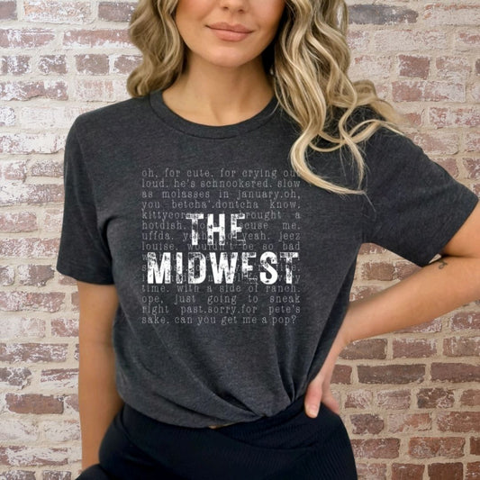 Midwest Phrases Tee